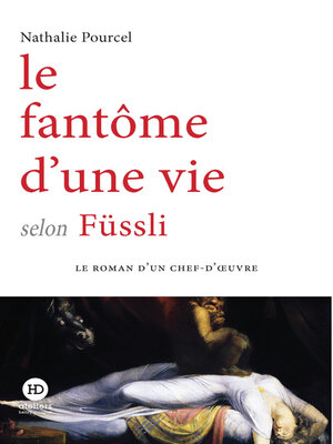 cover image of Le fantôme d'une vie selon Füssli
